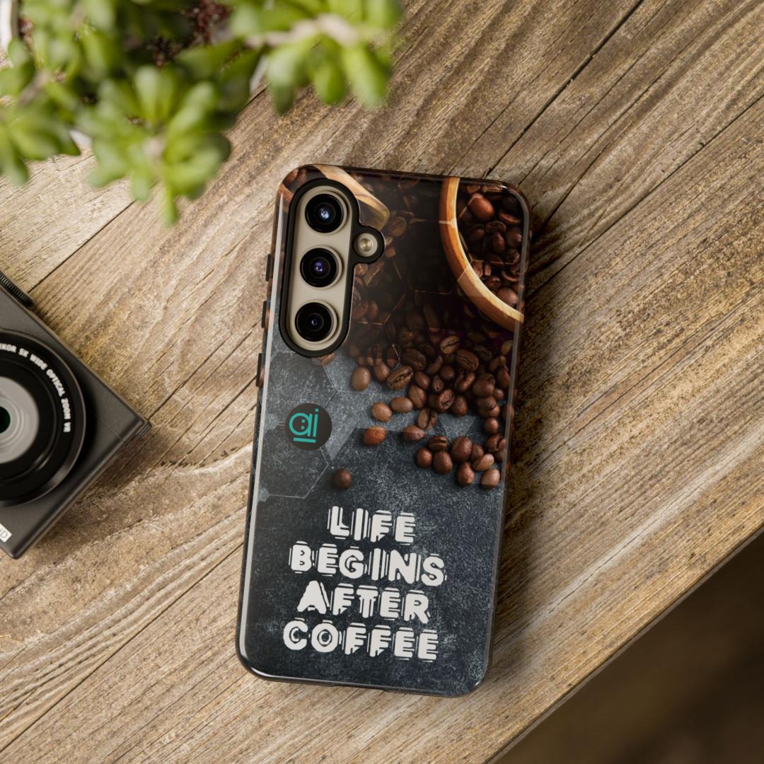 AI Brand - Stylish Tough Phone Case - Glossy & Matte - life begins after coffee